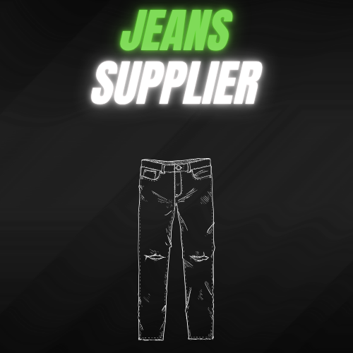 JEANS SUPPLIER