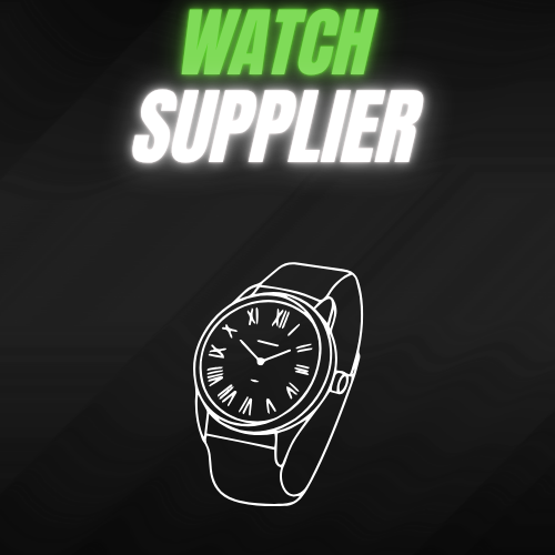 WATCHES SUPPLIER