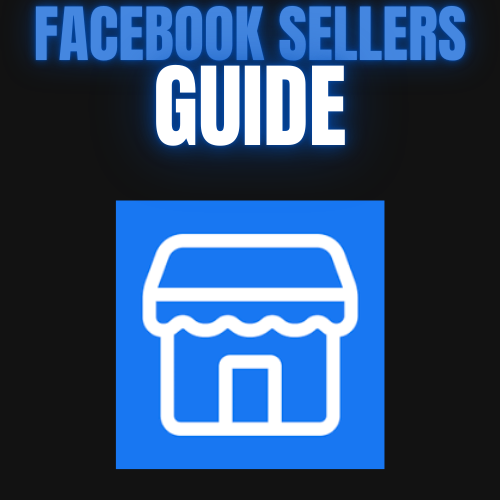 Facebook Sellers Guide